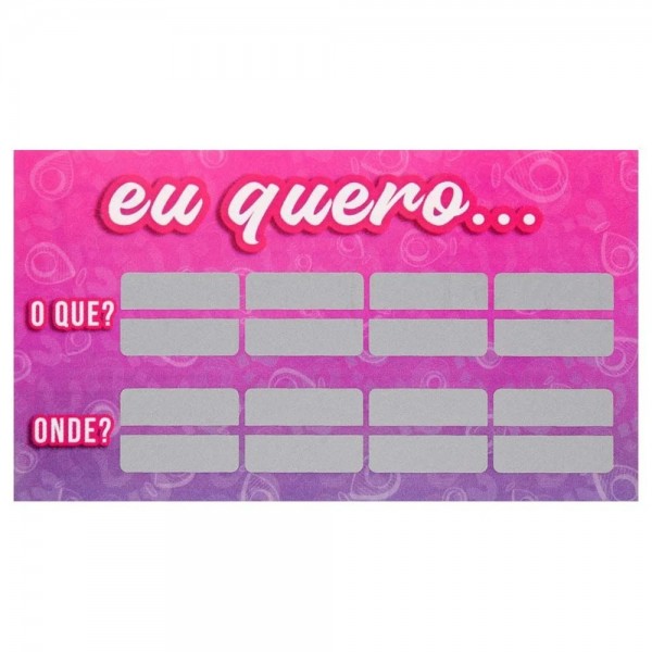 JOGO RASPADINHA EU QUERO UNITÁRIA SENSUAL LOVE 